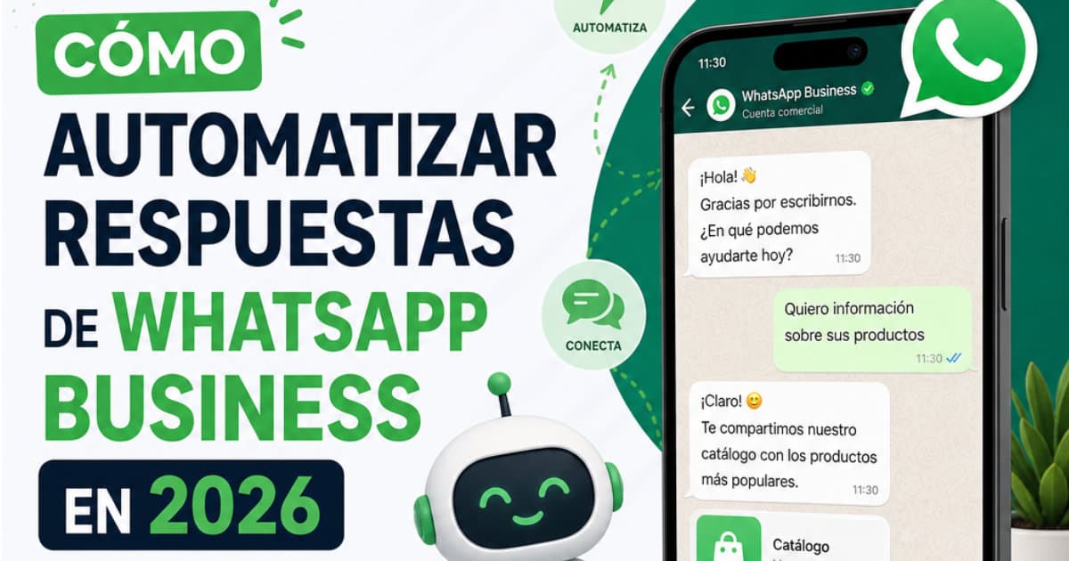 Como automatizar respostas do WhatsApp Business em 2026